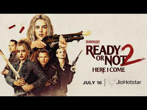 Ready or Not 2: Here I Come